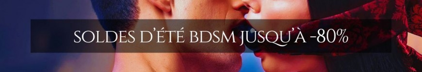 Soldes BDSM d'été 